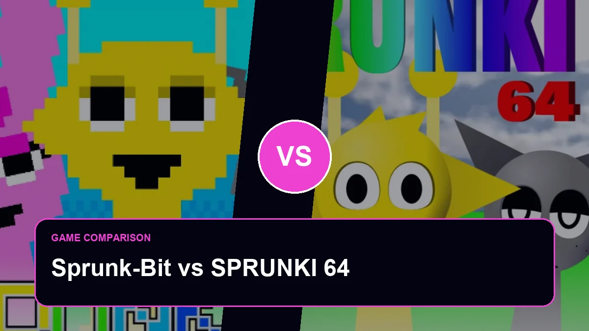 Sprunk-Bit vs SPRUNKI 64